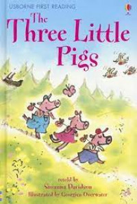 The Three Little Pigs - First Reading Level 3