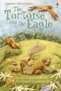 The Tortoise and the Eagle - First Reading Level 2