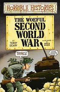 The woeful Second World War