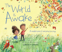 The World Is Awake: A celebration of everyday blessings