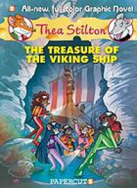 Thea Stilton : The Treasure of the Viking Ship