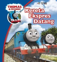 Thomas and Friends: Kereta Ekspres Datang