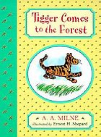 Tigger comes to the forest