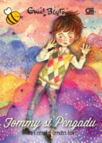 Tommy si Pengadu