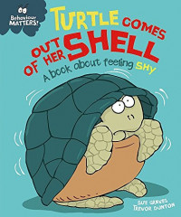Image of Turtle Comes Out of Her Shell - A book about feeling shy
