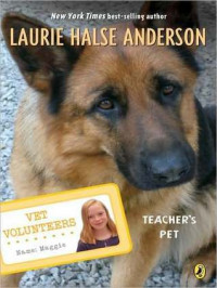 Vet Volunteers: Teacher's Pet