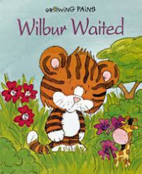 WIlbur Waited