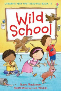 Wild School - Very First Reading