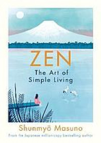 Zen: The Art of Simple Living