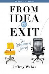 From idea to exit : the entrepreneurial journey