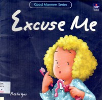 Good Manners Series: Excuse Me