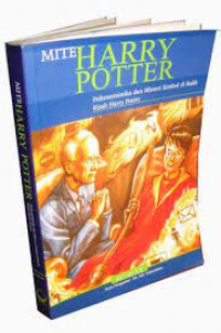 Image of Mite Harry Potter - Psikosemiotika dan Misteri Simbol di Balik Kisah Harry Potter