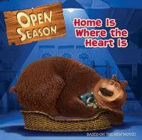 Open Season: Home Is Where the Heart Is